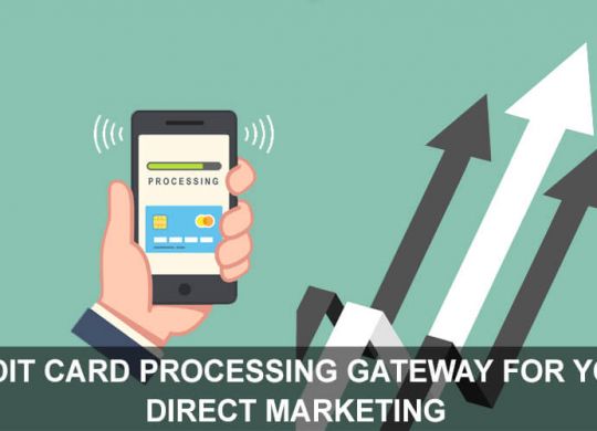 CREDIT-CARD-PROCESSING-GATEWAY-FOR-YOUR-DIRECT-MARKETING