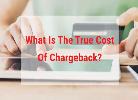 True Cost Of Chargeback