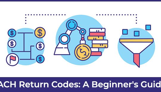 ACH Return Codes: A Beginner's Guide