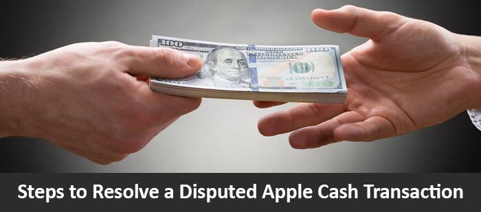 steps-to-resolve-a-disputed-apple-cash-transaction