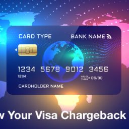 Get to Know Your Visa Chargeback Time Limits