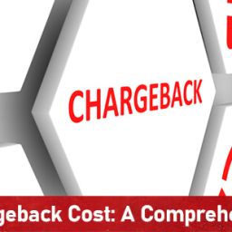 Single Chargeback Cost- A Comprehensive Guide