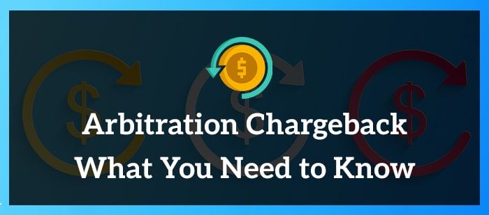 Arbitration Chargeback- What You Need to Know-min