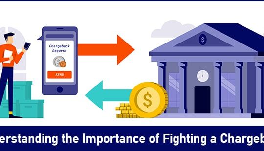 Understanding the Importance of Fighting a Chargeback