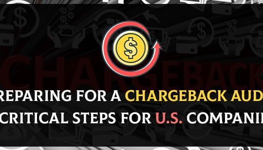 Preparing for a Chargeback Audit-Critical Steps for U.S. Companies-min